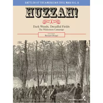 Настольная игра Huzzah! Vol.2: Dark Woods, Dreadful Fields (The Wilderness Campaign)