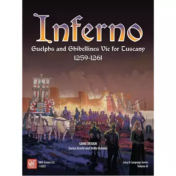 Настольная игра Inferno: Guelphs And Ghibellines Vie For Tuscany, 1259-1261 GMT Games
