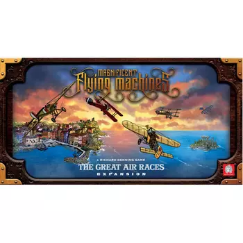 Настольная игра The Great Air Races: Magnificent Flying Machines Expansion Medusa Games