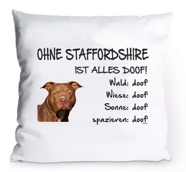 Наволочка 40х40см "Без Стаффордшира всё глупо!" Американский терьер AdriLeo