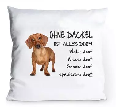 Наволочка 40х40см "Без таксы всё глупо!" Красная короткошерстная такса AdriLeo