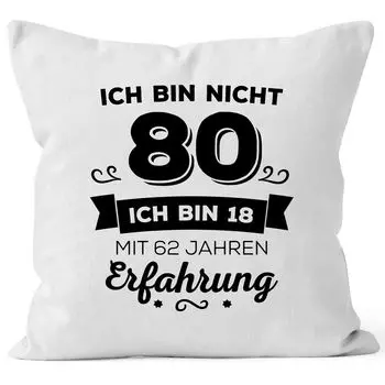 Наволочка Мне не 80, но мне 18, с 62-летним опытом работы, подарок на день рождения, подушка Moonworks, белая, униразмер