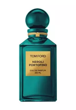 Нероли Портофино, парфюмированная вода 250ml TOM FORD
