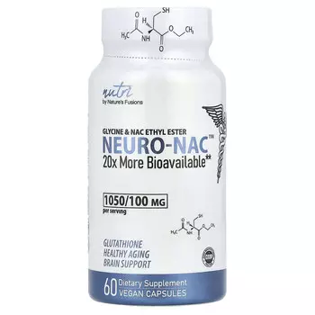 Nutri, NEURO-NAC , этиловый эфир глицина и NAC, 60 веганских капсул