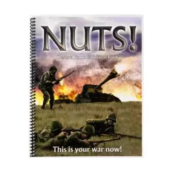 Орехи! - Книга кампании Западного фронта, Nuts! (Two Hour Wargames)