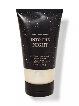 Отшелушивающий сияющий скраб для тела Into the Night, 8 fl oz / 226 g, Bath and Body Works