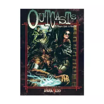 Outcasts - A Players Guide to Pariahs, World of Darkness, мягкая обложка