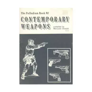 Palladium Book of Contemporary Weapons, Weapons & Castles Books, мягкая обложка