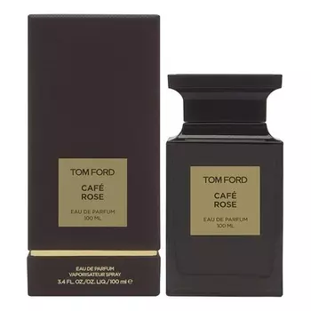 Парфюмированная вода Tom Ford Cafe Rose