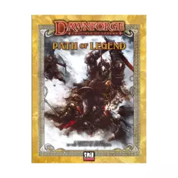 Path of Legend, Dawnforge - Crucible of a Legend (d20), мягкая обложка