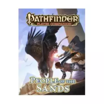 People of the Sands, Pathfinder Roleplaying Game (1st Edition) - Player Companion - Race Guides, мягкая обложка