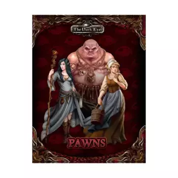 Пешки, Dark Eye (Ulisses Spiele)