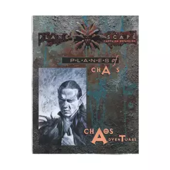 Planes of Chaos - Chaos Adventures, Planescape, мягкая обложка