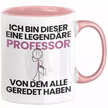 Подарочная кружка «Профессор» Забавная идея подарка на день рождения профессору «Я — легендарный профессор» Все говорили о кофейной кружке (розовой) Trendation, розовый
