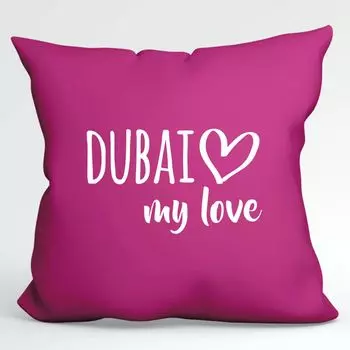 Подушка Huuraa Dubai my love декоративная подушка с наполнителем размером 40x40см цвета фуксии для всех поклонников Объединенных Арабских Эмиратов идея подарка для друзей и семьи Hellweg Druckerei
