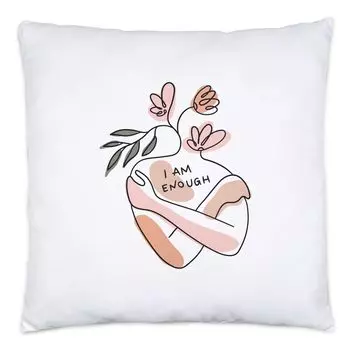 Подушка «Мне достаточно» с наполнителем с надписью «Бодипозитив», «Психическое здоровье», «Женский день», «Позитивное мышление» Hey!Print