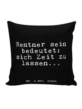 Подушка Mr & Mrs Panda 40x40 Rentner sein bedeutet sich mit, черный