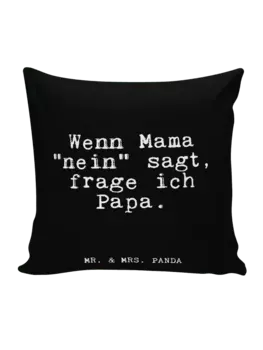 Подушка Mr & Mrs Panda 40x40 Wenn Mama nein sagt, черный