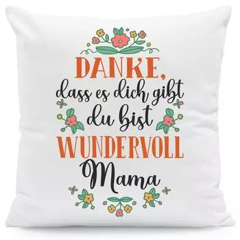 Подушка с принтом с надписью Спасибо, что ты есть, ты замечательная: без наполнения, Мама Gravurzeile