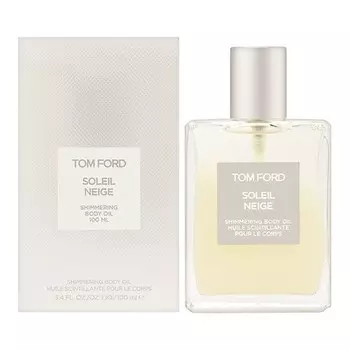 Прозрачное масло для тела Soleil Neige, 3,4 унции, Tom Ford