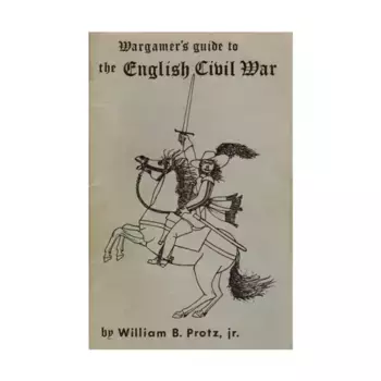 Путеводитель Wargamer по Гражданской войне в Англии (1-е издание), War Gaming Rules (Z&M Enterprises)