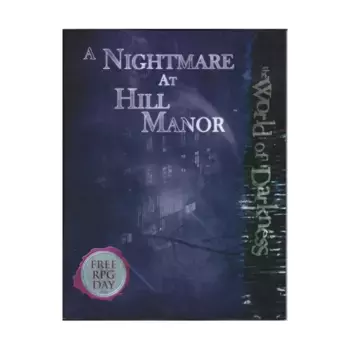 Quickstart Rules w/A Nightmare at Hill Manor, World of Darkness, мягкая обложка