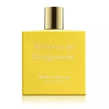 R?verie De Bergamote Eau De Parfum 50 мл 1,7 унции, Miller Harris