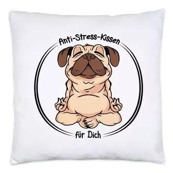 Расслабьтесь, просто не напрягайтесь, подушка, включая наполнение медитацией, говоря иронию, собака, мопс, идея подарка для коллег по офису, расслабляющая йога Hey!Print