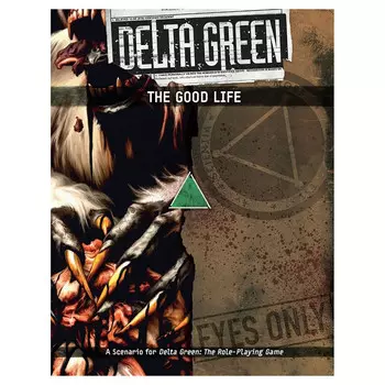 Ролевая игра Arc Dream Publishing Delta Green RPG: The Good Life