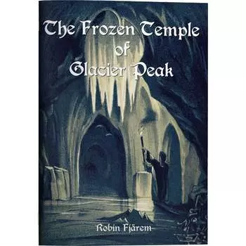 Ролевая игра Exalted Funeral Press Knave RPG: Frozen Temple of Glacier Peak