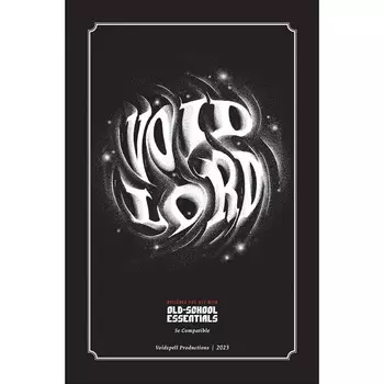 Ролевая игра Exalted Funeral Press Old-School Essentials RPG: Void Lord