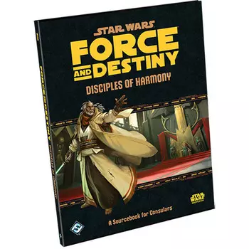 Ролевая игра Fantasy Flight Games Star Wars: Force & Destiny RPG - Disciples of Harmony Sourcebook