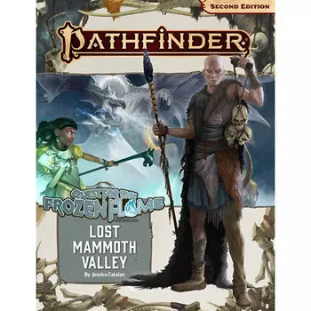Ролевая игра Paizo Publishing Pathfinder 2E RPG: Adventure Path - Lost Mammoth Valley (Quest for the Frozen Flame 2 of 3)