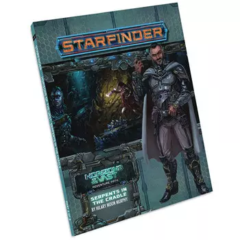 Ролевая игра Paizo Publishing Starfinder RPG: Adventure Path - Serpents in the Cradle (Horizons of the Vast 2 of 6)