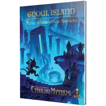 Ролевая игра Petersen Games Sandy Petersen's Cthulhu Mythos: Ghoul Island Act 4 -Ghatanothoa Awakens (D&D 5E Compatible)