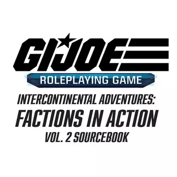 Ролевая игра Renegade Game Studios G.I. JOE RPG: International Adventures - Factions in Action Vol. 2