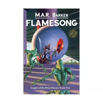 Роман в мягкой обложке Flamesong, Empire of the Petal Throne (The Tekumel Foundation)