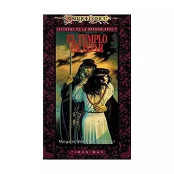 Роман в мягкой обложке Leyendas De La Dragonlance #1 - El Templo De Ishtar (Spanish Edition), Dragonlance - Foreign Editions