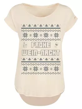 Рубашка F4NT4STIC Frohe Wein-Nacht, песок