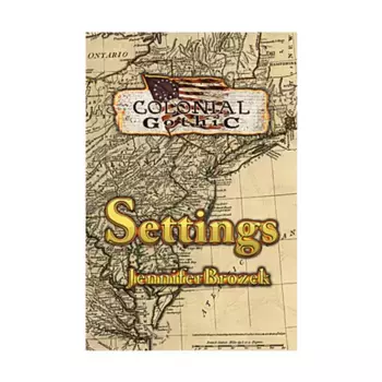 Settings, Colonial Gothic, мягкая обложка