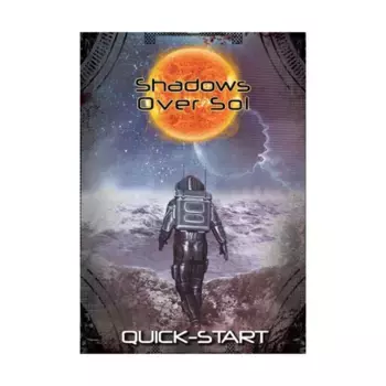 Shadows Over Sol - Quick-Start (POD, Standard Color), Roleplaying Games (Tab Creations), мягкая обложка