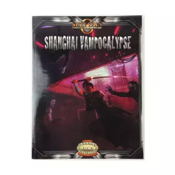 Shanghai Vampocalypse (Savage Worlds, 2014 Edition), Suzerain (Savage Mojo), мягкая обложка