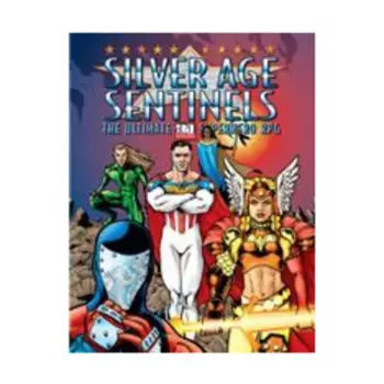 Silver Age Sentinels (d20), Silver Age Sentinels, твердый переплет