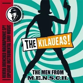 Сингл 7" Kilaueas: Men From M.e.n.s.c.h.