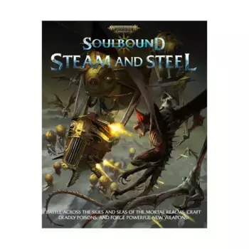Soulbound - Steam and Steel, Warhammer Fantasy RPG 4th Edition (Cubicle Seven), твердый переплет