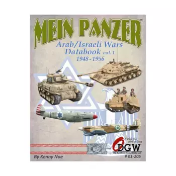 Справочник Mein Panzer Arab/израильских войн, том. 1948-1956 гг., Mein Panzer, General Quarters, and Other Historical Miniature Rules (Old Dominion GameWorks)