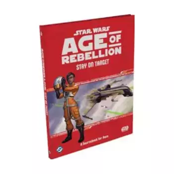 Stay on Target, Star Wars RPG - Age of Rebellion (Fantasy Flight Games), твердый переплет