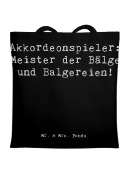 Сумка Mr. & Mrs. Panda Tragetasche Akkordeonmeister mit Spruch, черный
