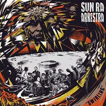 Sun Ra Arkestra - кружащийся винил STRUT