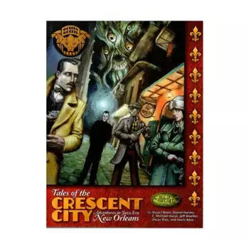 Tales of the Crescent City - Adventures in Jazz Era New Orleans, Call of Cthulhu - Adventures & Modules (Golden Goblin Press), мягкая обложка